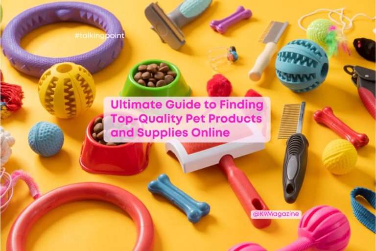 Ultimate Guide to Finding Top-Quality Pet Products and Supplies Online